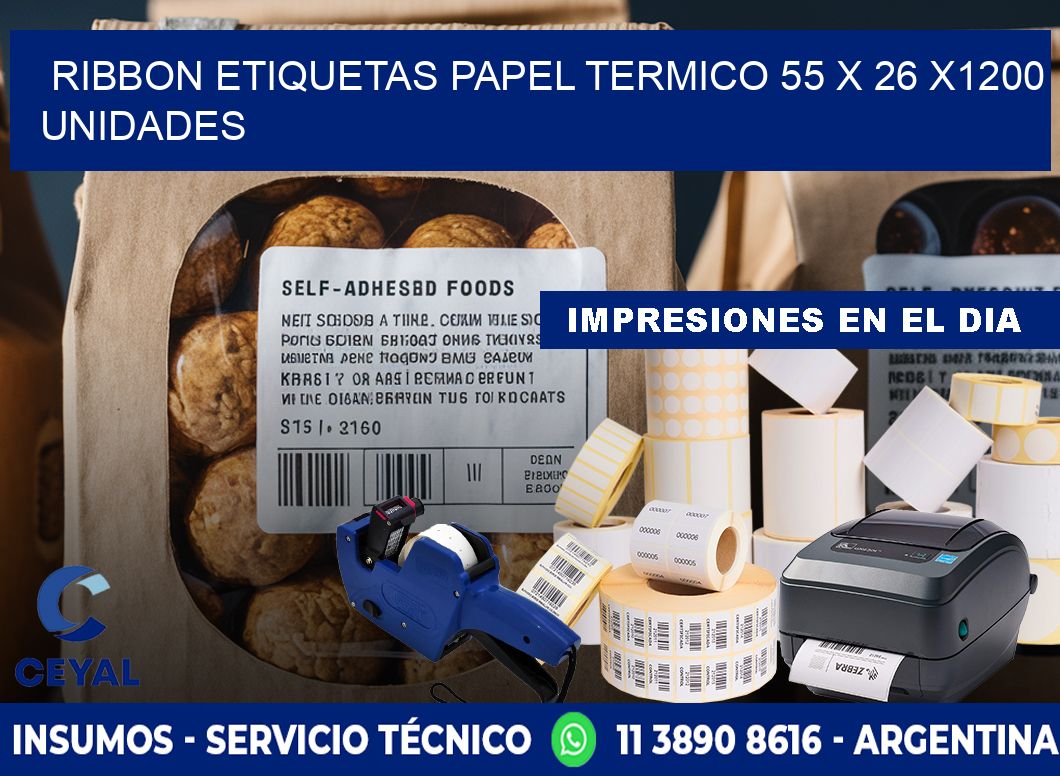 RIBBON ETIQUETAS PAPEL TERMICO 55 x 26 X1200 UNIDADES