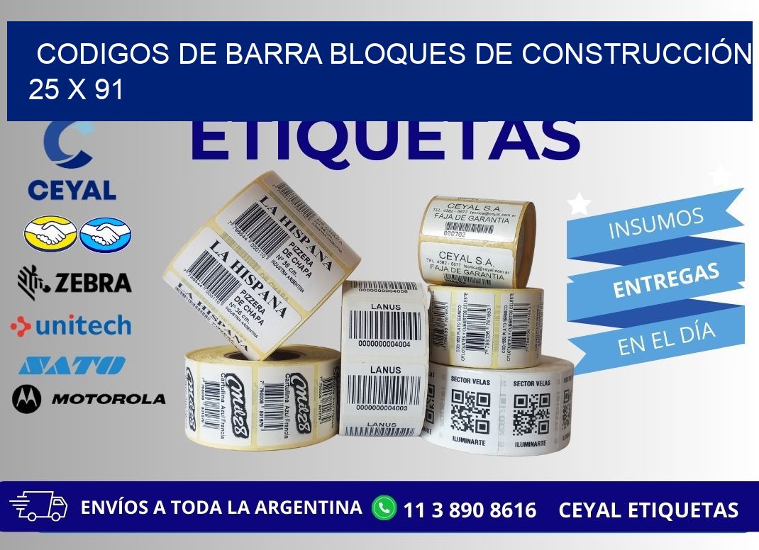 CODIGOS DE BARRA BLOQUES DE CONSTRUCCIÓN 25 x 91