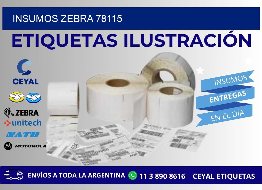 INSUMOS ZEBRA 78115