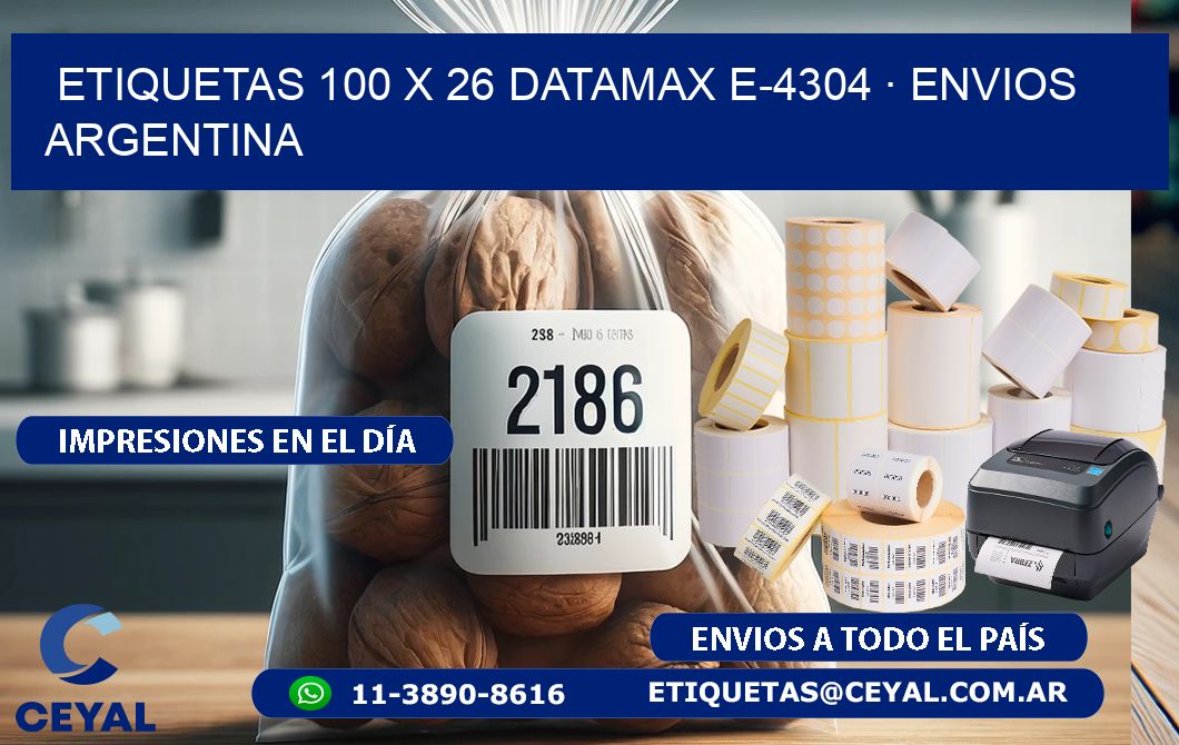 ETIQUETAS 100 x 26 DATAMAX E-4304 · ENVIOS ARGENTINA