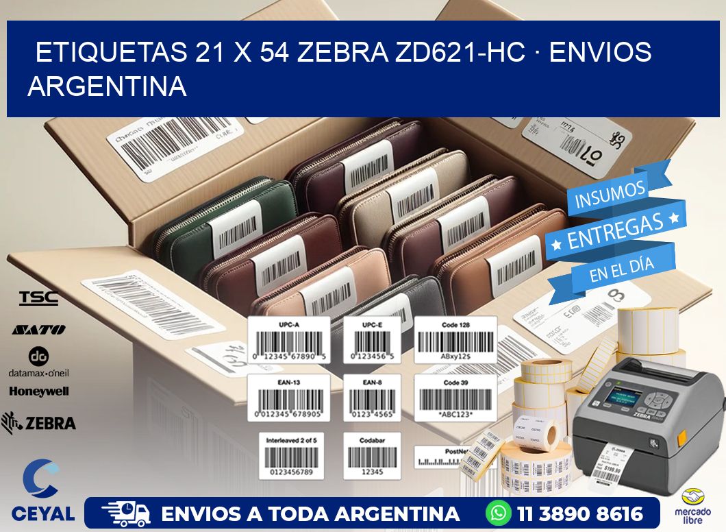 ETIQUETAS 21 x 54 ZEBRA ZD621-HC · ENVIOS ARGENTINA