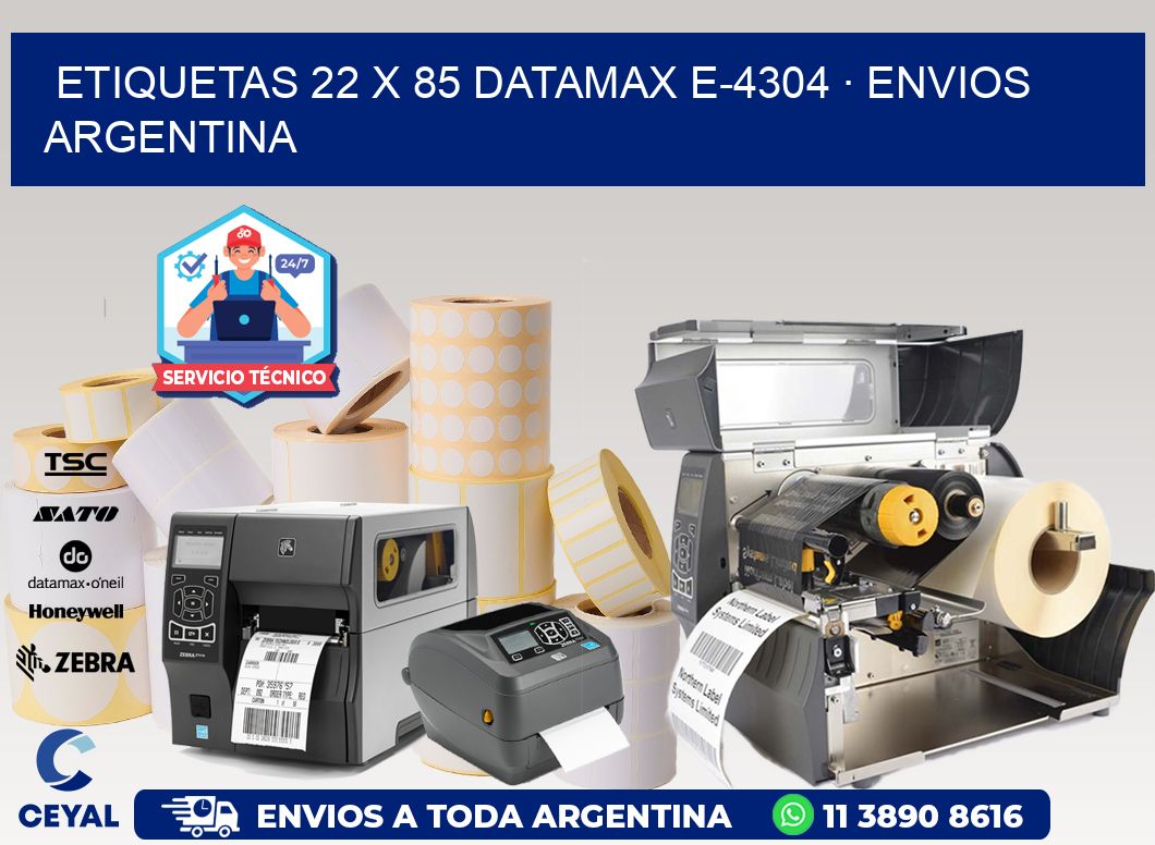 ETIQUETAS 22 x 85 DATAMAX E-4304 · ENVIOS ARGENTINA