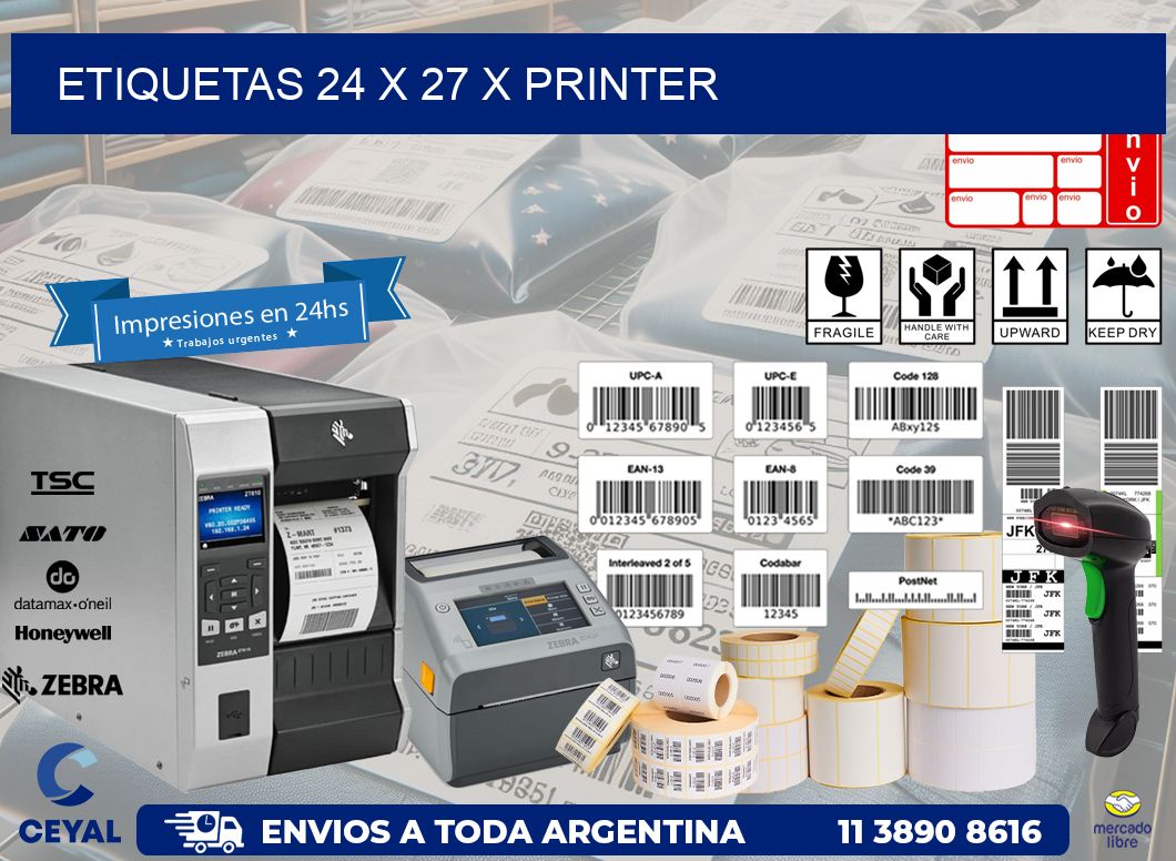 ETIQUETAS 24 x 27 X PRINTER