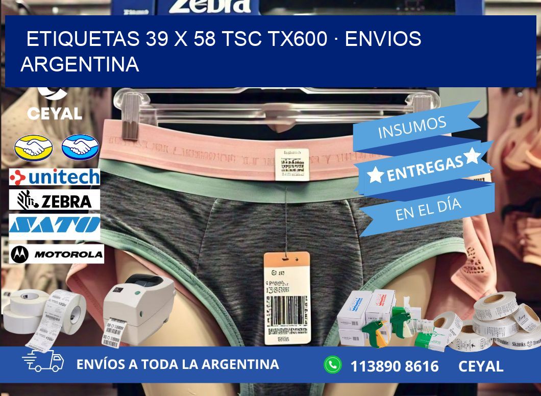 ETIQUETAS 39 x 58 TSC TX600 · ENVIOS ARGENTINA