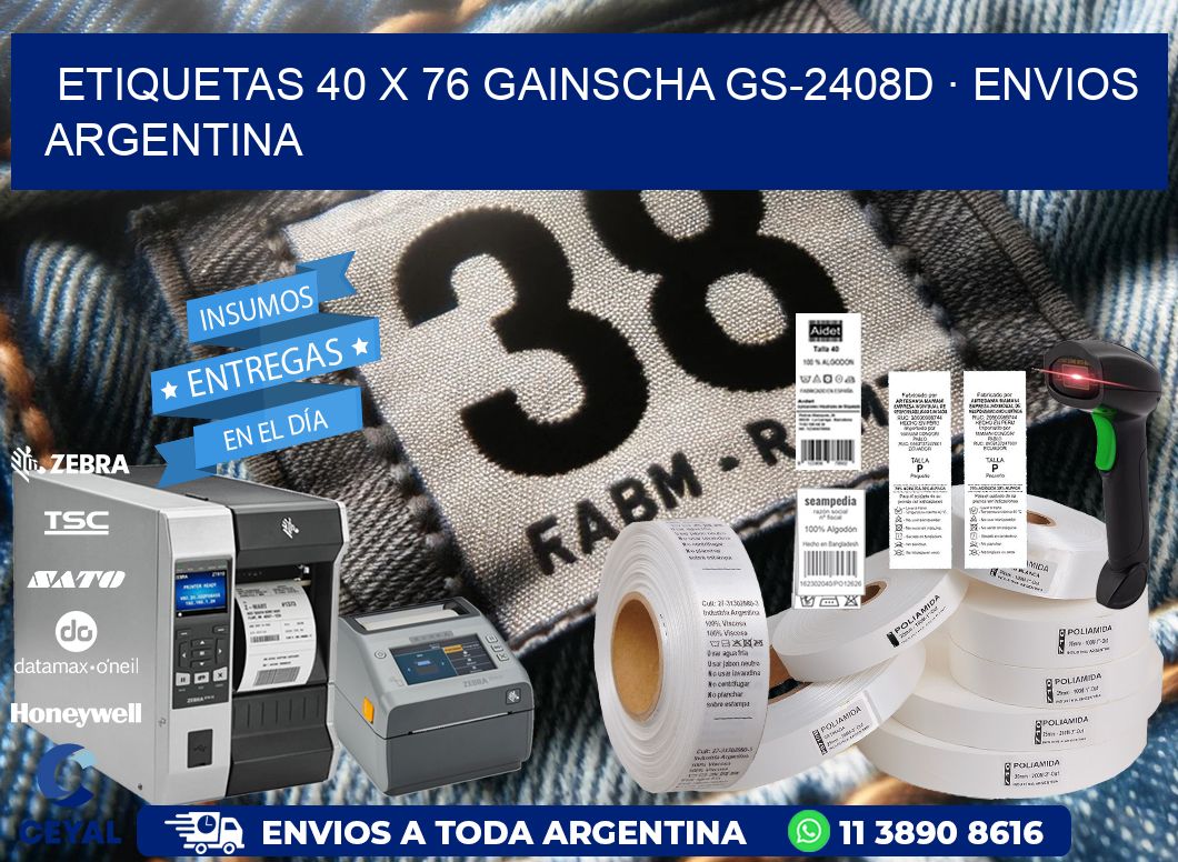 ETIQUETAS 40 x 76 GAINSCHA GS-2408D · ENVIOS ARGENTINA