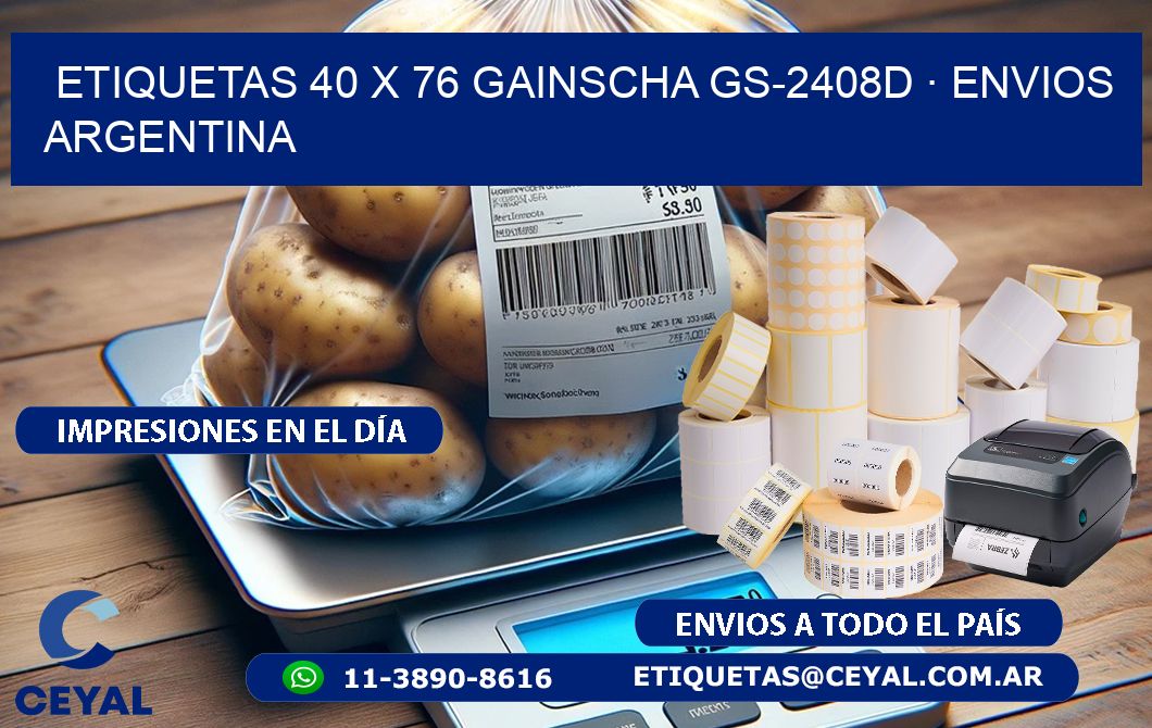 ETIQUETAS 40 x 76 GAINSCHA GS-2408D · ENVIOS ARGENTINA