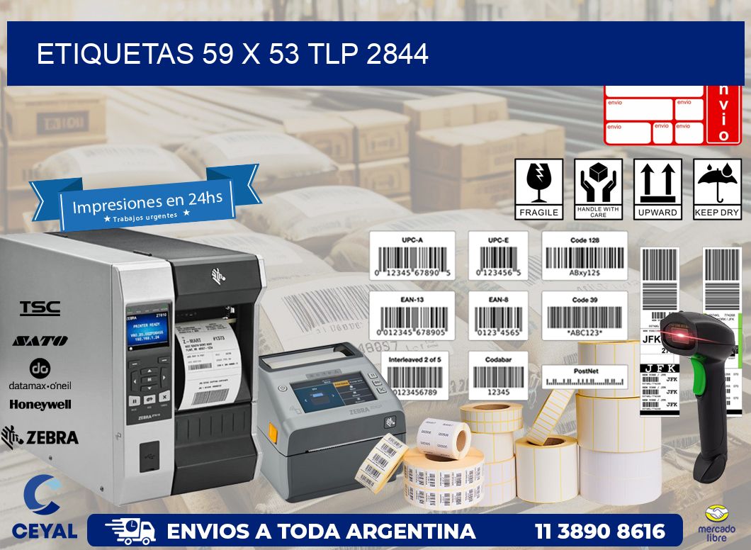 ETIQUETAS 59 x 53 TLP 2844