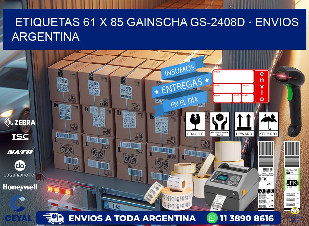 ETIQUETAS 61 x 85 GAINSCHA GS-2408D · ENVIOS ARGENTINA