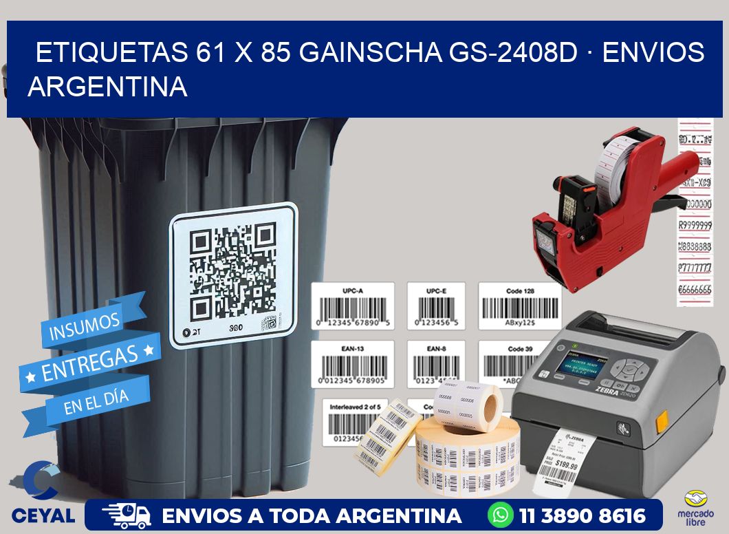 ETIQUETAS 61 x 85 GAINSCHA GS-2408D · ENVIOS ARGENTINA