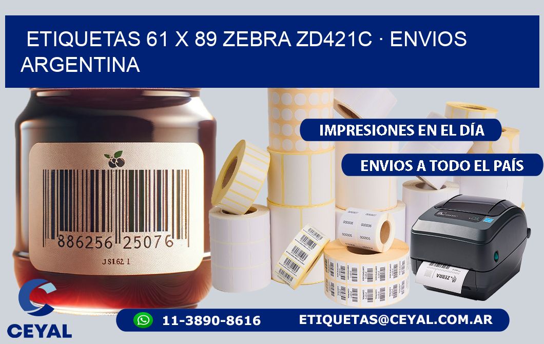 ETIQUETAS 61 x 89 ZEBRA ZD421C · ENVIOS ARGENTINA