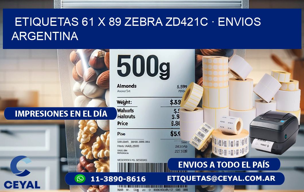 ETIQUETAS 61 x 89 ZEBRA ZD421C · ENVIOS ARGENTINA