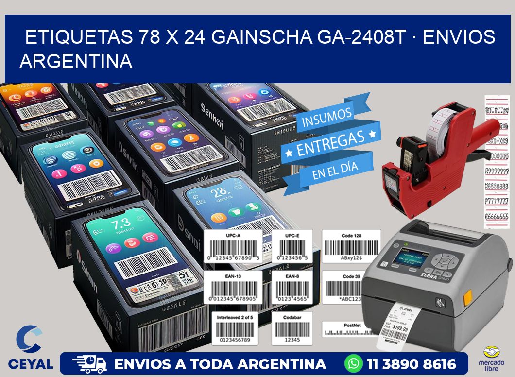 ETIQUETAS 78 x 24 GAINSCHA GA-2408T · ENVIOS ARGENTINA