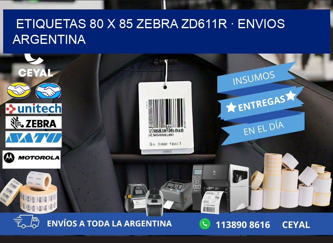 ETIQUETAS 80 x 85 ZEBRA ZD611R · ENVIOS ARGENTINA
