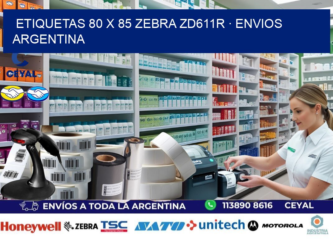 ETIQUETAS 80 x 85 ZEBRA ZD611R · ENVIOS ARGENTINA