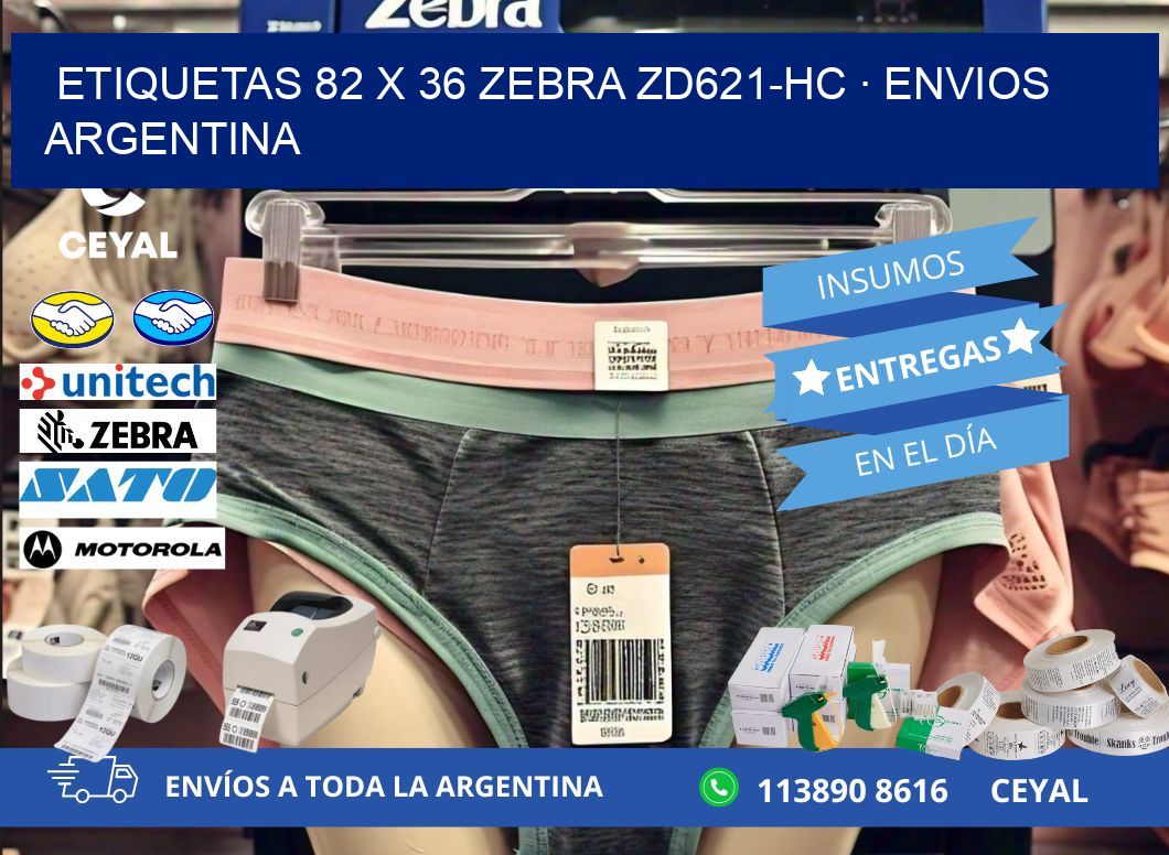 ETIQUETAS 82 x 36 ZEBRA ZD621-HC · ENVIOS ARGENTINA