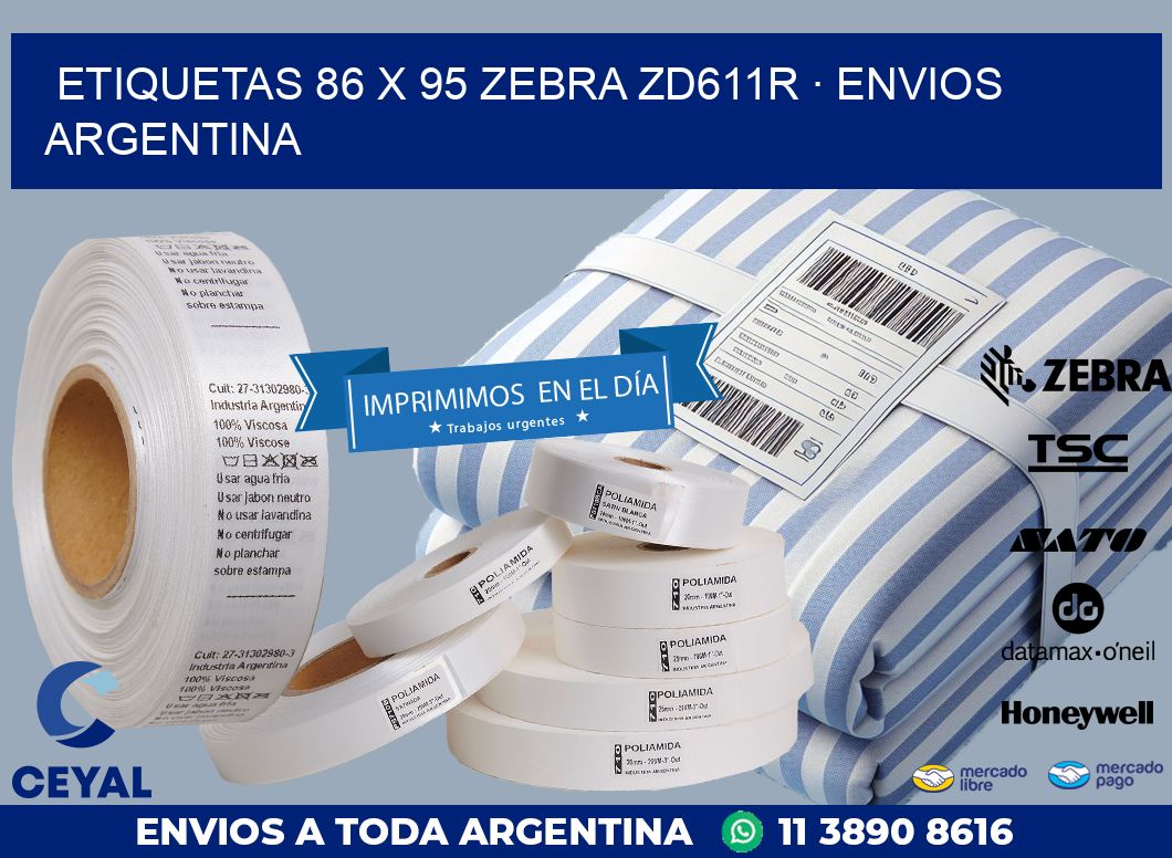 ETIQUETAS 86 x 95 ZEBRA ZD611R · ENVIOS ARGENTINA