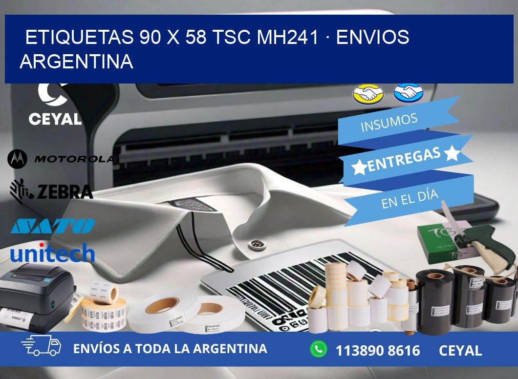 ETIQUETAS 90 x 58 TSC MH241 · ENVIOS ARGENTINA