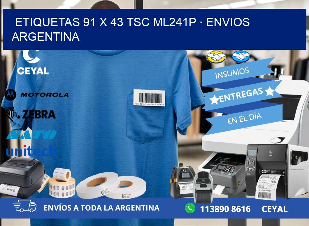 ETIQUETAS 91 x 43 TSC ML241P · ENVIOS ARGENTINA