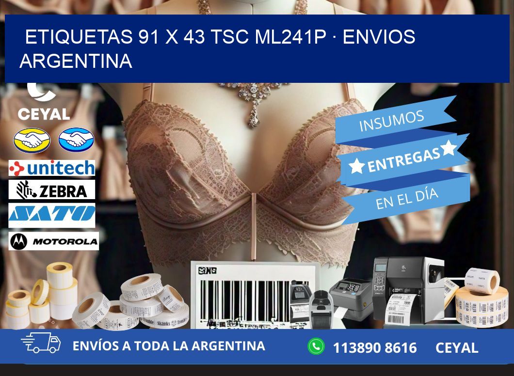 ETIQUETAS 91 x 43 TSC ML241P · ENVIOS ARGENTINA