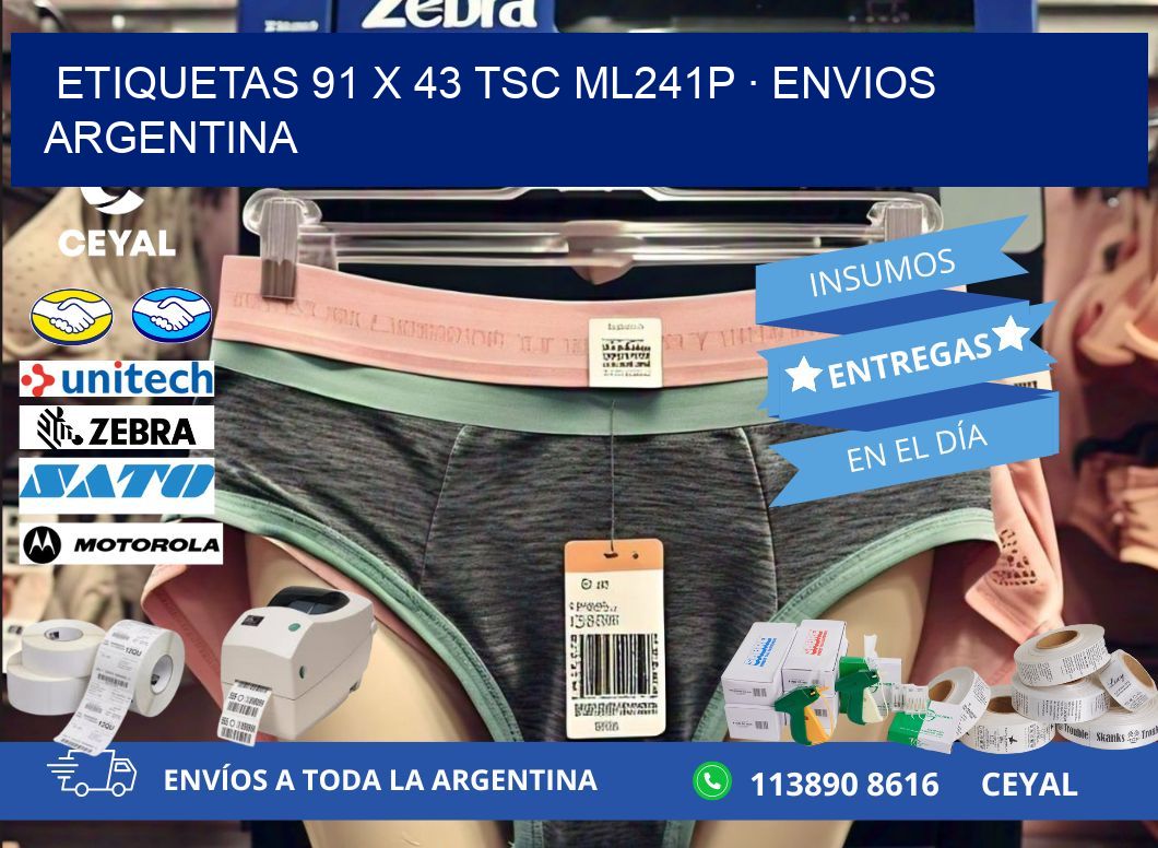 ETIQUETAS 91 x 43 TSC ML241P · ENVIOS ARGENTINA