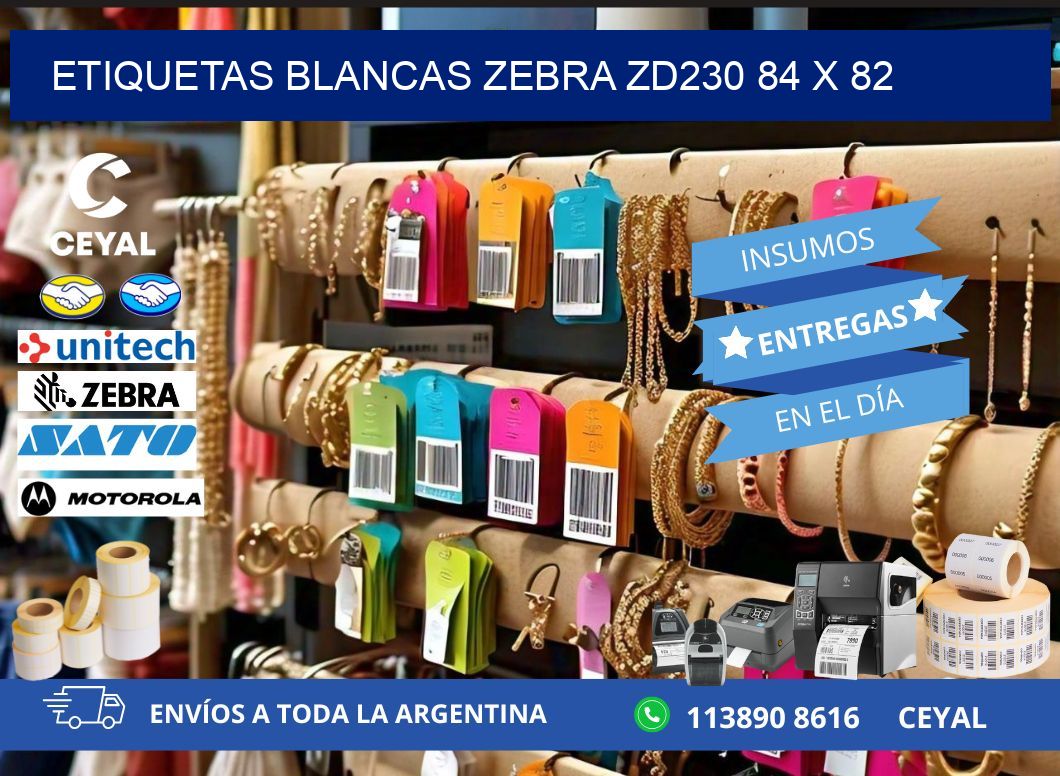 ETIQUETAS BLANCAS ZEBRA ZD230 84 x 82