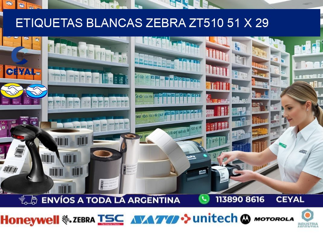 ETIQUETAS BLANCAS ZEBRA ZT510 51 x 29