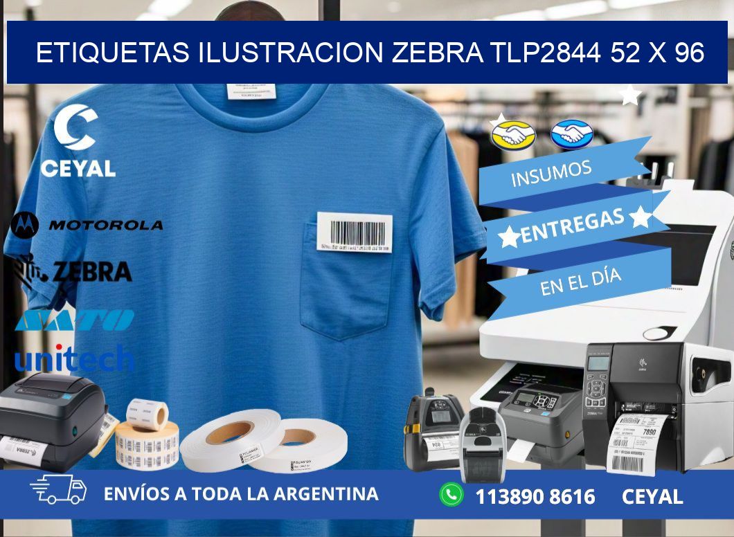 ETIQUETAS ILUSTRACION ZEBRA TLP2844 52 x 96