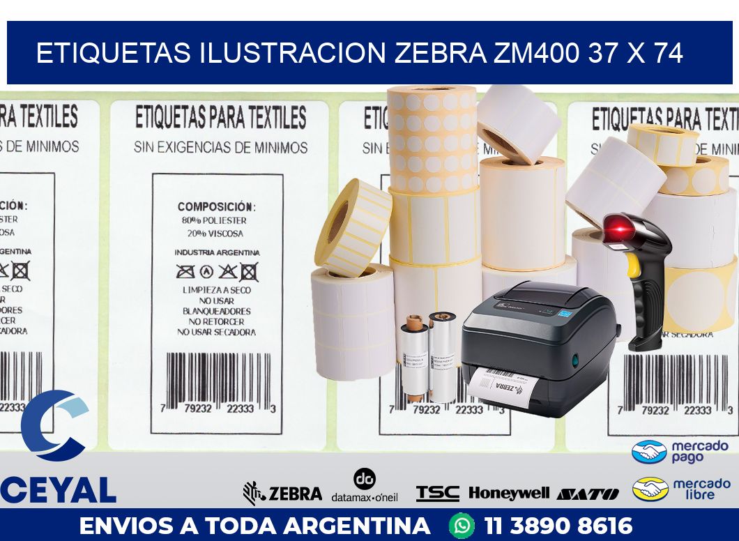 ETIQUETAS ILUSTRACION ZEBRA ZM400 37 x 74