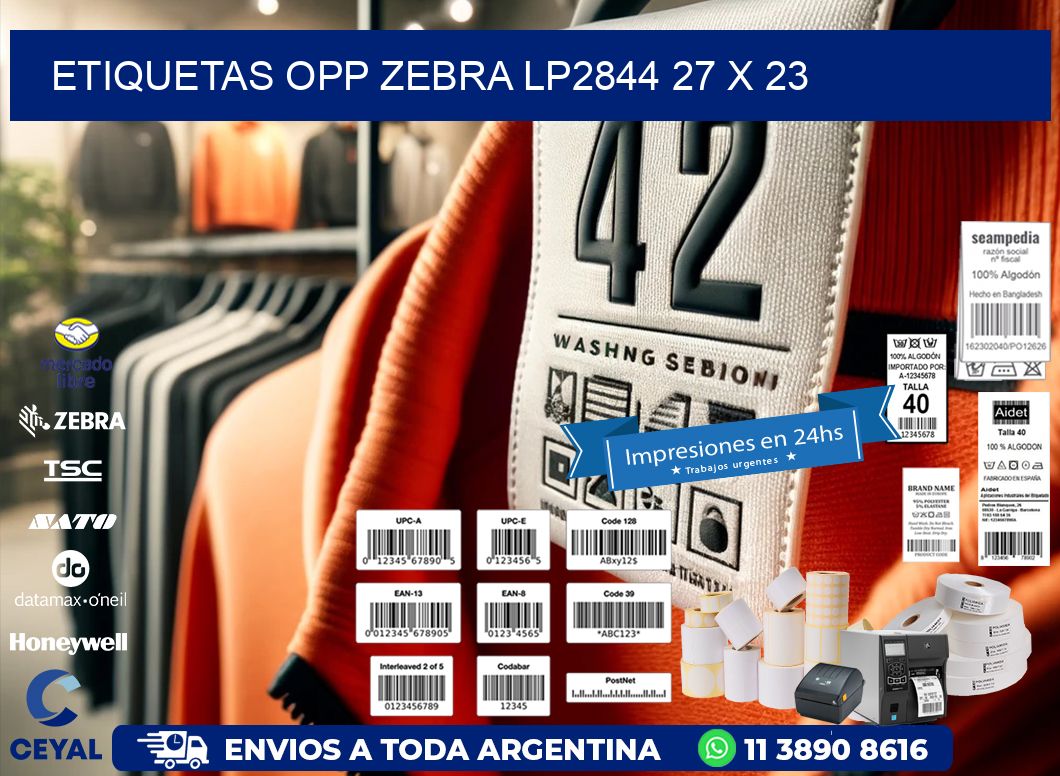 ETIQUETAS OPP ZEBRA LP2844 27 x 23
