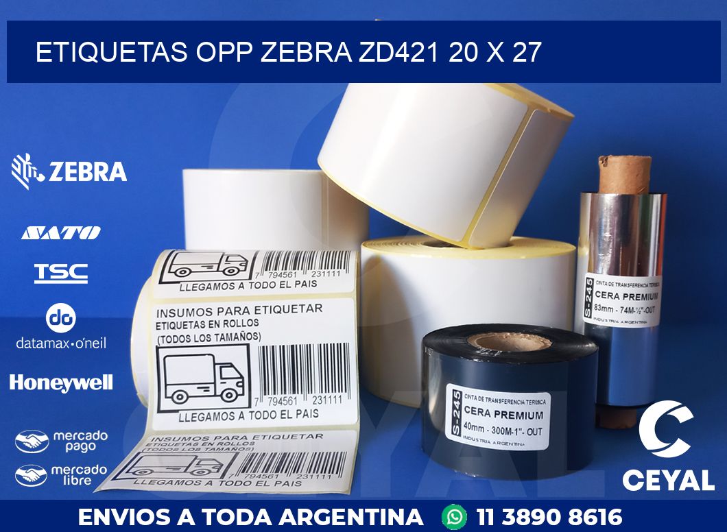 ETIQUETAS OPP ZEBRA ZD421 20 x 27