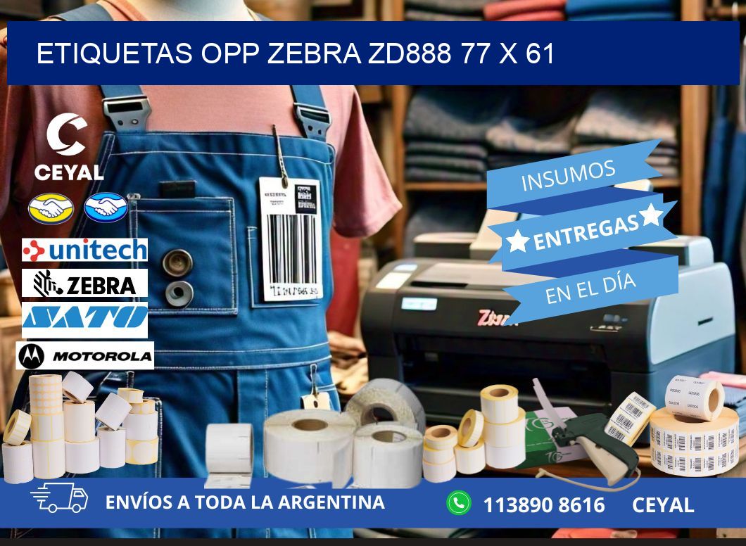 ETIQUETAS OPP ZEBRA ZD888 77 x 61