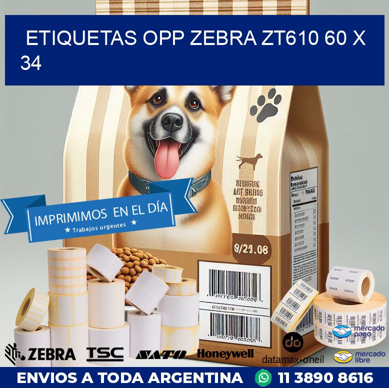 ETIQUETAS OPP ZEBRA ZT610 60 x 34