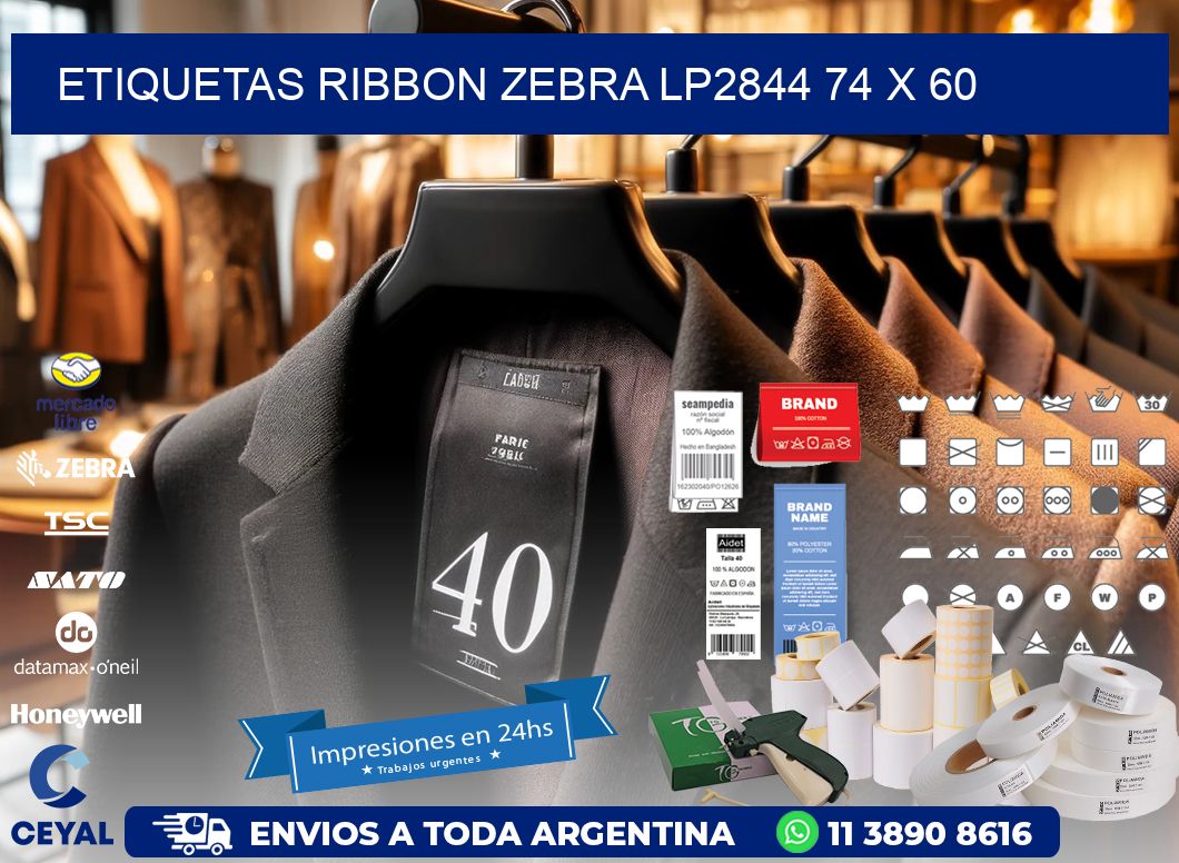 ETIQUETAS RIBBON Zebra LP2844 74 x 60