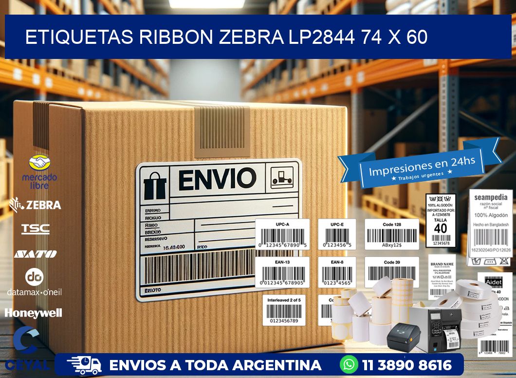 ETIQUETAS RIBBON Zebra LP2844 74 x 60