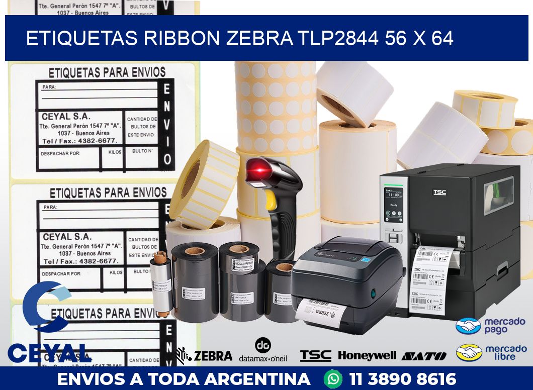ETIQUETAS RIBBON Zebra TLP2844 56 x 64
