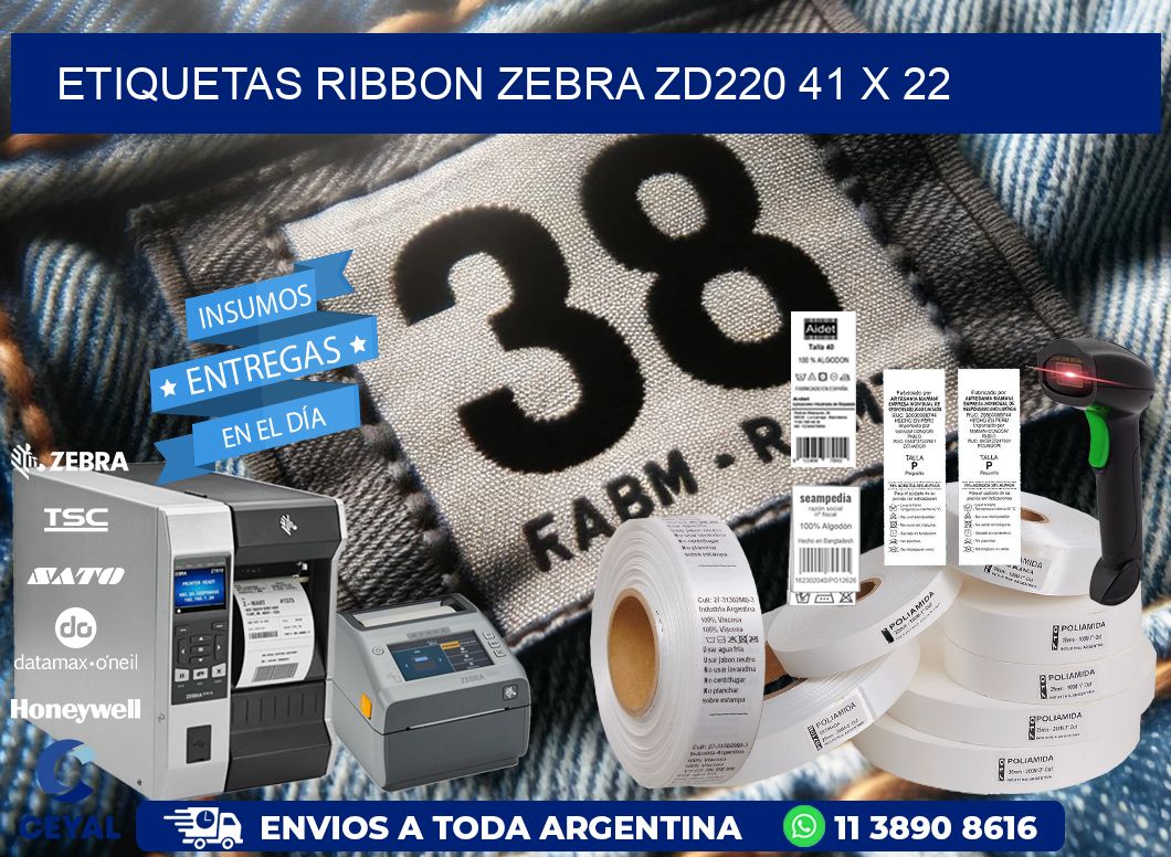 ETIQUETAS RIBBON Zebra ZD220 41 x 22