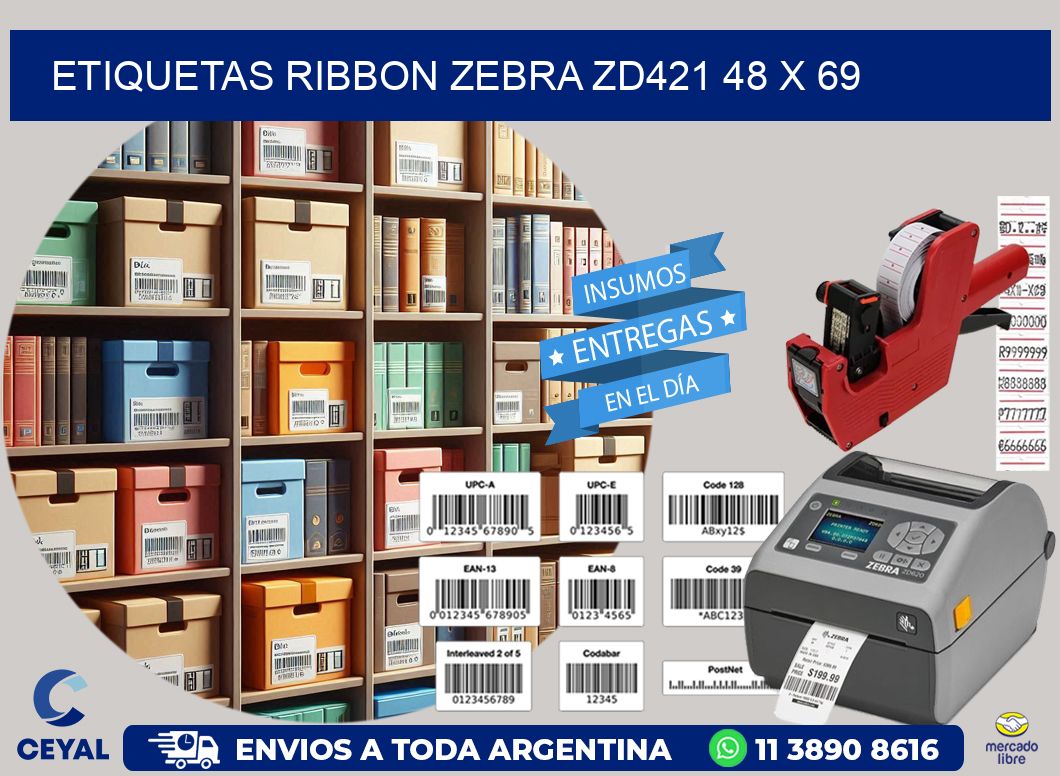 ETIQUETAS RIBBON Zebra ZD421 48 x 69