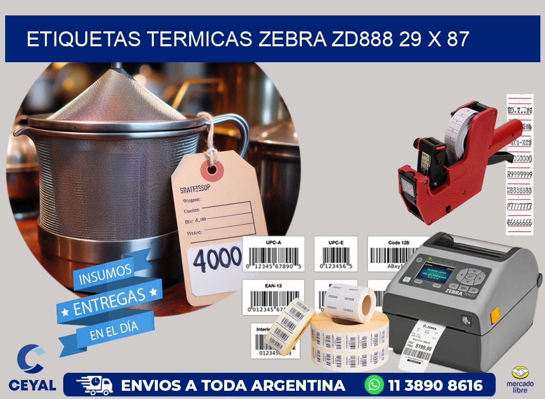 ETIQUETAS TERMICAS ZEBRA ZD888 29 x 87