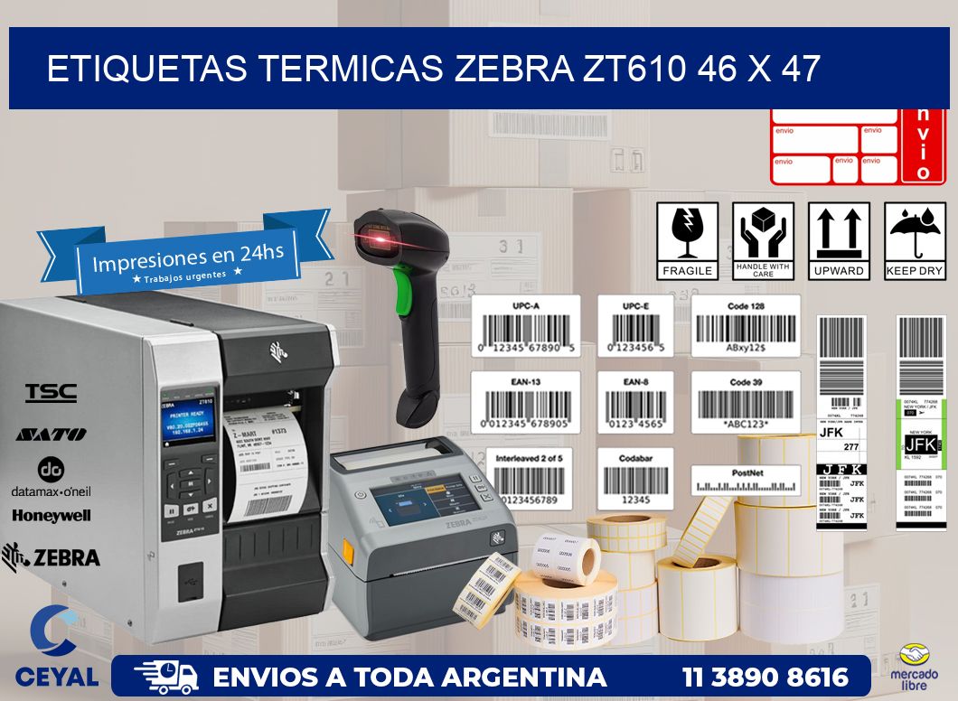 ETIQUETAS TERMICAS ZEBRA ZT610 46 x 47
