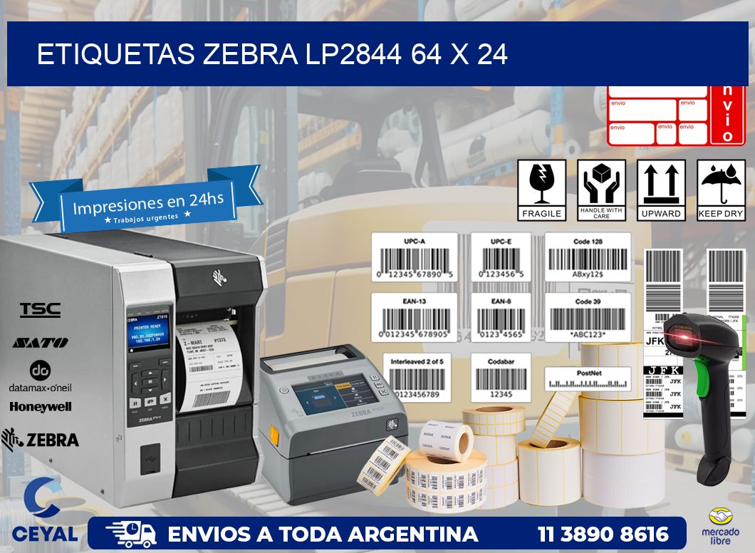 ETIQUETAS Zebra LP2844 64 x 24