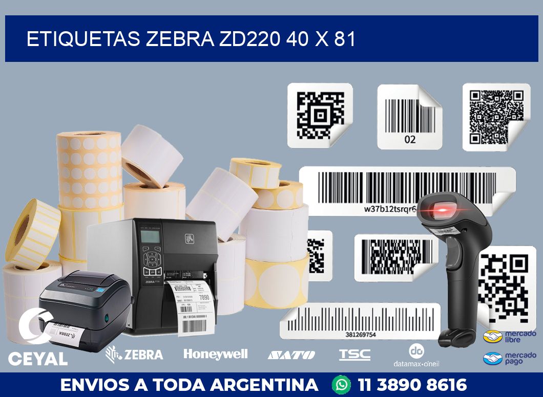 ETIQUETAS Zebra ZD220 40 x 81