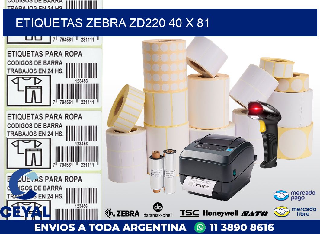 ETIQUETAS Zebra ZD220 40 x 81