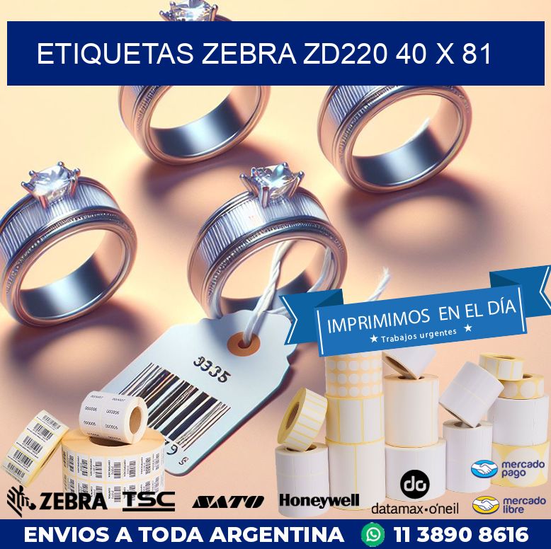 ETIQUETAS Zebra ZD220 40 x 81