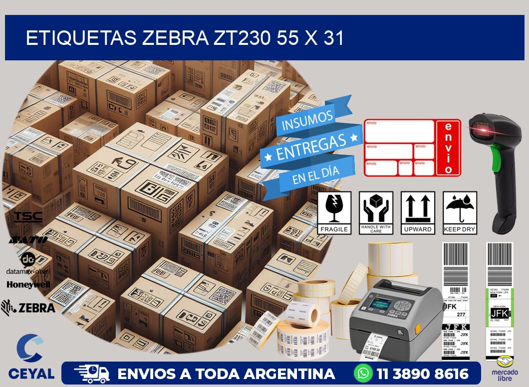 ETIQUETAS Zebra ZT230 55 x 31