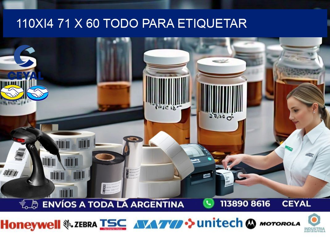 110Xi4 71 x 60 TODO PARA ETIQUETAR