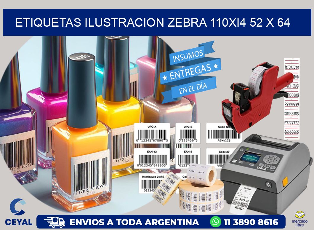 ETIQUETAS ILUSTRACION ZEBRA 110Xi4 52 x 64
