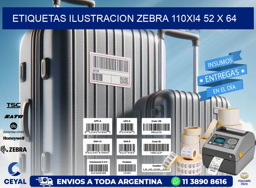 ETIQUETAS ILUSTRACION ZEBRA 110Xi4 52 x 64