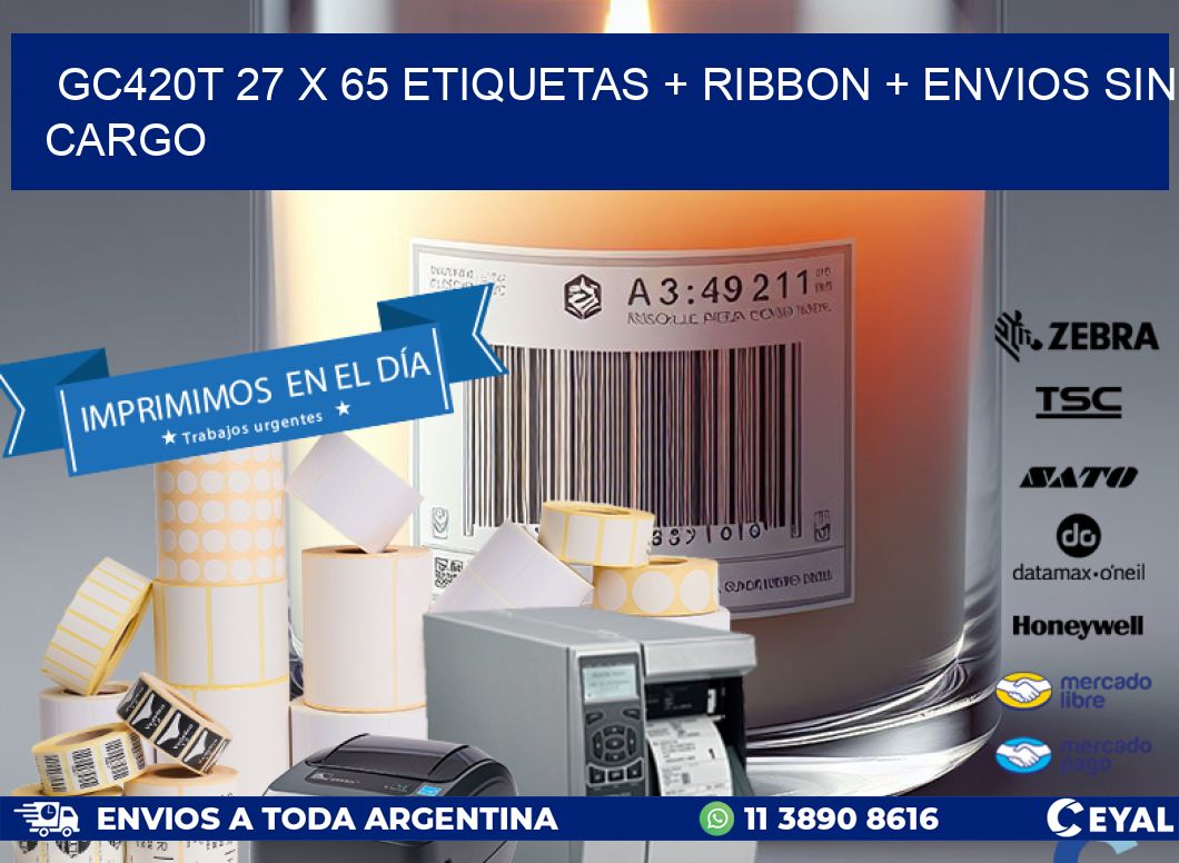 GC420T 27 x 65 etiquetas + ribbon + envios sin cargo
