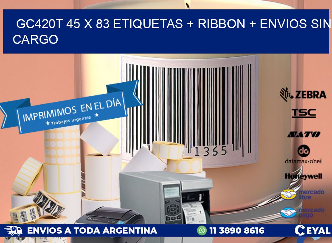 GC420T 45 x 83 etiquetas + ribbon + envios sin cargo