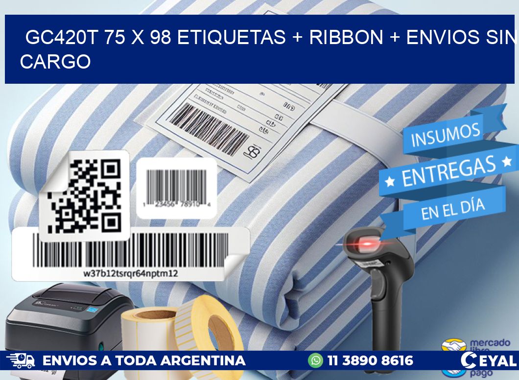 GC420T 75 x 98 etiquetas + ribbon + envios sin cargo